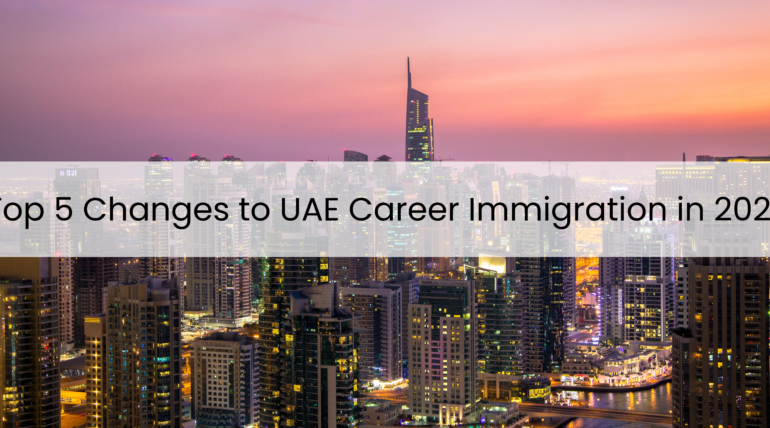 Top 5 Changes to UAE Career Immigration in 2024